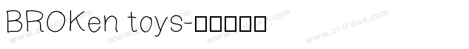 BROKen toys字体转换